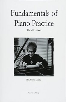 Fundamentals of Piano Practice - Third Edition