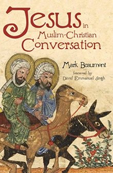 Jesus in Muslim-Christian Conversation