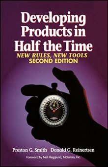 Developing Products in Half the Time: New Rules, New Tools
