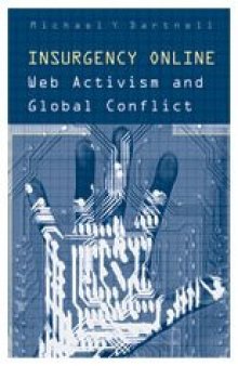Insurgency Online: Web Activism and Global Conflict