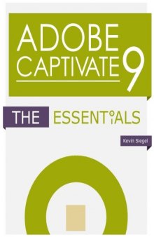 Adobe Captivate 9: The Essentials