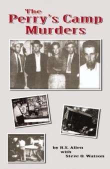 The Perry’s Camp Murders