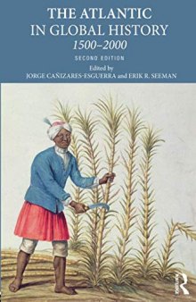 The Atlantic in Global History, 1500-2000