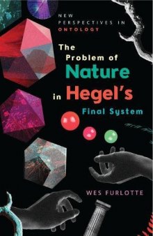 The Problem of Nature in Hegel’s Final System
