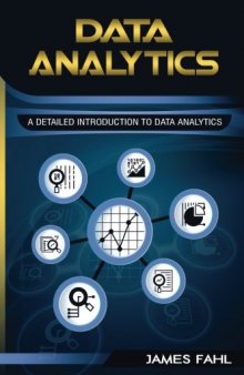 Data Analytics A Practical Guide To Data Analytics For Business, Beginner To Expert