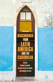 Discourses from Latin America and the Caribbean: Current Concepts and Challenges