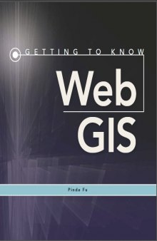 Getting to Know Web GIS