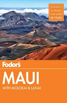 Fodor’s Maui: with Molokai & Lanai