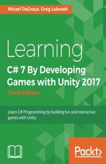 Learning C# 7 By Developing Games with Unity 2017 - Third Edition