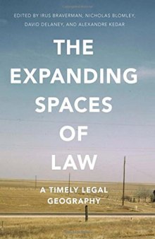 The Expanding Spaces of Law: A Timely Legal Geography