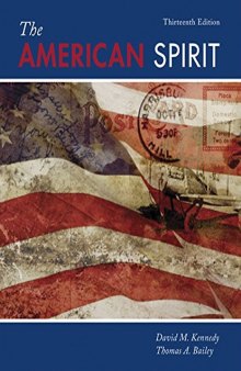 The American Spirit: United States History as Seen by Contemporaries