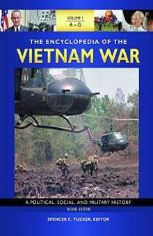 The Encyclopedia of the Vietnam War: A Political, Social, and Military History