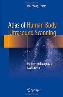 Atlas of Human Body Ultrasound Scanning: Methods and Diagnostic Applications