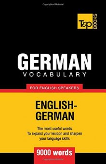 German Vocabulary for English Speakers - 9000 Words