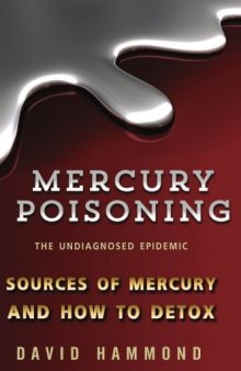 Mercury Poisoning: The Undiagnosed Epidemic