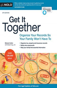 Get It Together: Organize Your Records So Your Family Won’t Have To