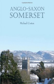 Anglo-Saxon Somerset