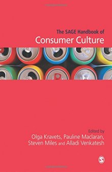 The SAGE Handbook of Consumer Culture.