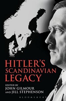 Hitler’s Scandinavian Legacy