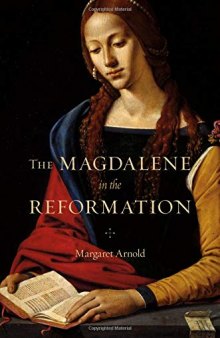 The Magdalene in the Reformation