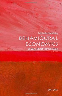 Behavioural Economics: A Very Short Introduction