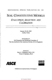 Soil Constitutive Models Evaluation Selection And Calibration