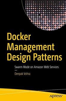 Docker Management Design Patterns: Swarm Mode on Amazon Web Services