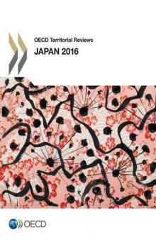 OECD Territorial Reviews: Japan 2016