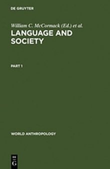 Language and Society: Anthropological Issues