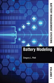 Battery Management Systems, Volume 1: Battery Modeling Battery Modeling