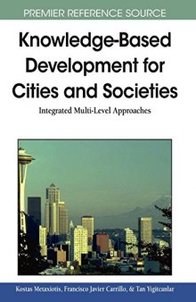 Knowledge-Based Development for Cities and Societies: Integrated Multi-Level Approaches