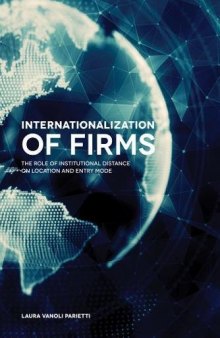 Internationalization of Firms: The Role of Institutional Distance on Location and Entry Mode