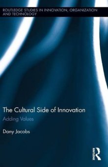 The Cultural Side of Innovation: Adding Values