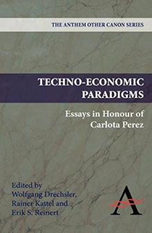 Techno-Economic Paradigms: Essays in Honour of Carlota Perez