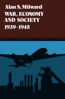 War, Economy and Society 1939-1945