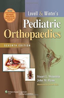 Lovell and Winter’s Pediatric Orthopaedics, Level 1 and 2