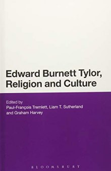 Edward Burnett Tylor, Religion and Culture