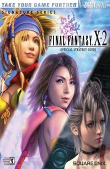 Final fantasy X-2 : official strategy guide