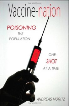 Vaccine-nation: Poisoning the Population, One Shot at a Time