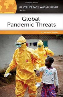 Global pandemic threats : a reference handbook