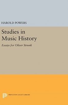 Studies in Music History: Essays for Oliver Strunk