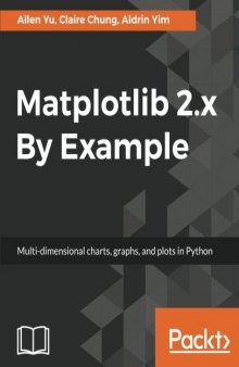 Matplotlib 2 by Example
