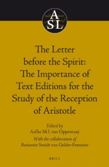 The Letter Before the Spirit: The Importance of Text Editions for the Study of the Reception of Aristotle