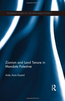 Zionism and Land Tenure in Mandate Palestine