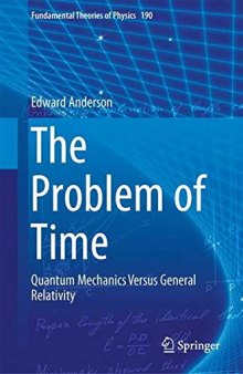 The Problem of Time: Quantum Mechanics Versus General Relativity