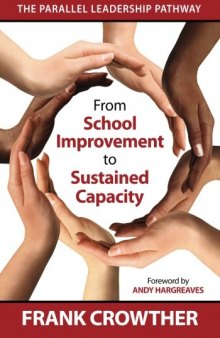 From School Improvement to Sustained Capacity: The Parallel Leadership Pathway