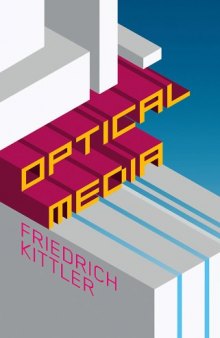 Optical media : Berlin lectures 1999