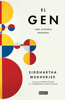 El gen/The Gene: An Intimate History: Una historia personal