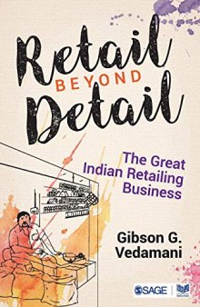 Retail Beyond Detail: The Great Indian Retailing Business