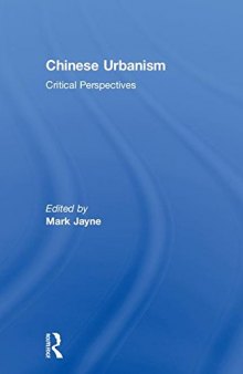Chinese Urbanism: Critical Perspectives